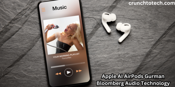 Apple AI AirPods Gurman Bloomberg