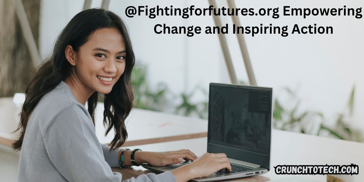 @Fightingforfutures.org