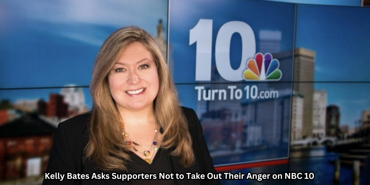 Kelly Bates Asks Supporters Not to Take Out Their Anger on NBC 10